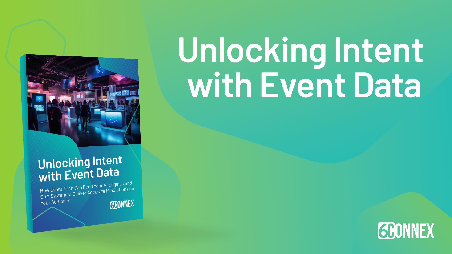 Unlocking Intent with Event Data