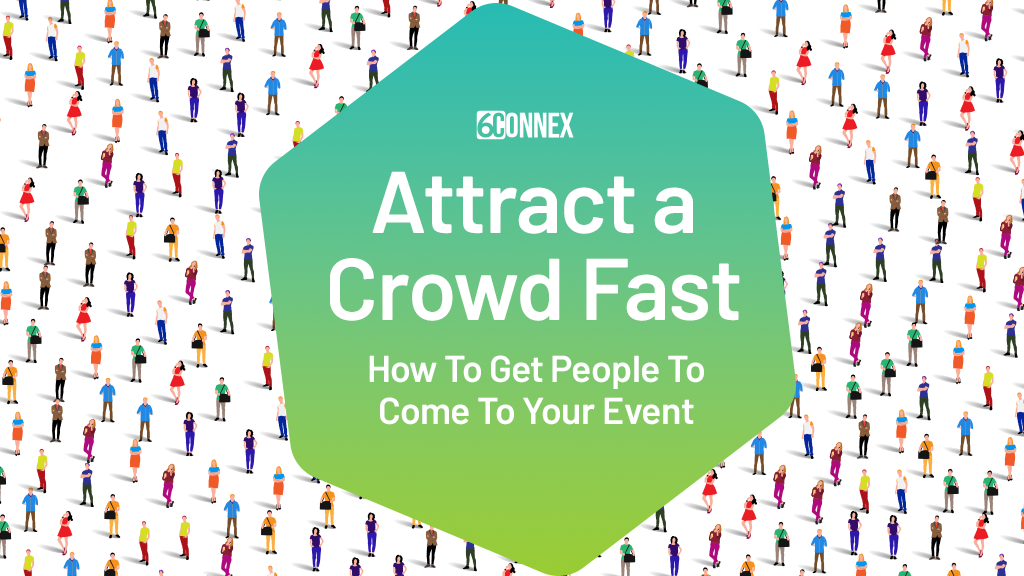 Attract a Crowd Fast on hexagon over a group of animated people