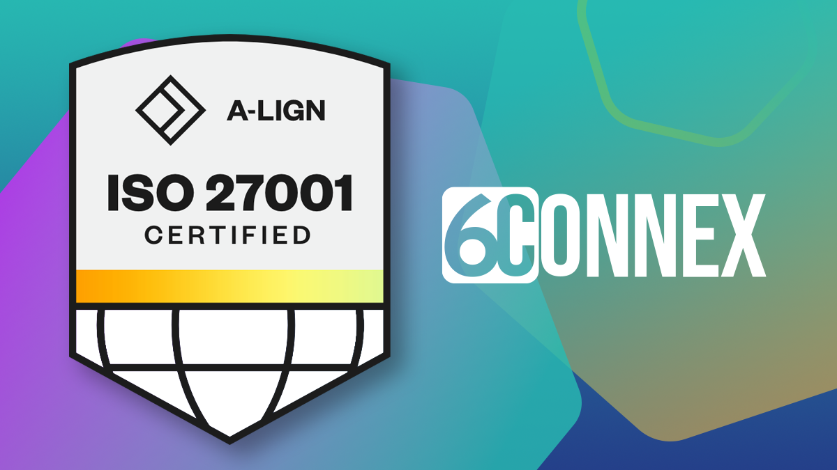 6Connex receives (ISO) 27001 certification