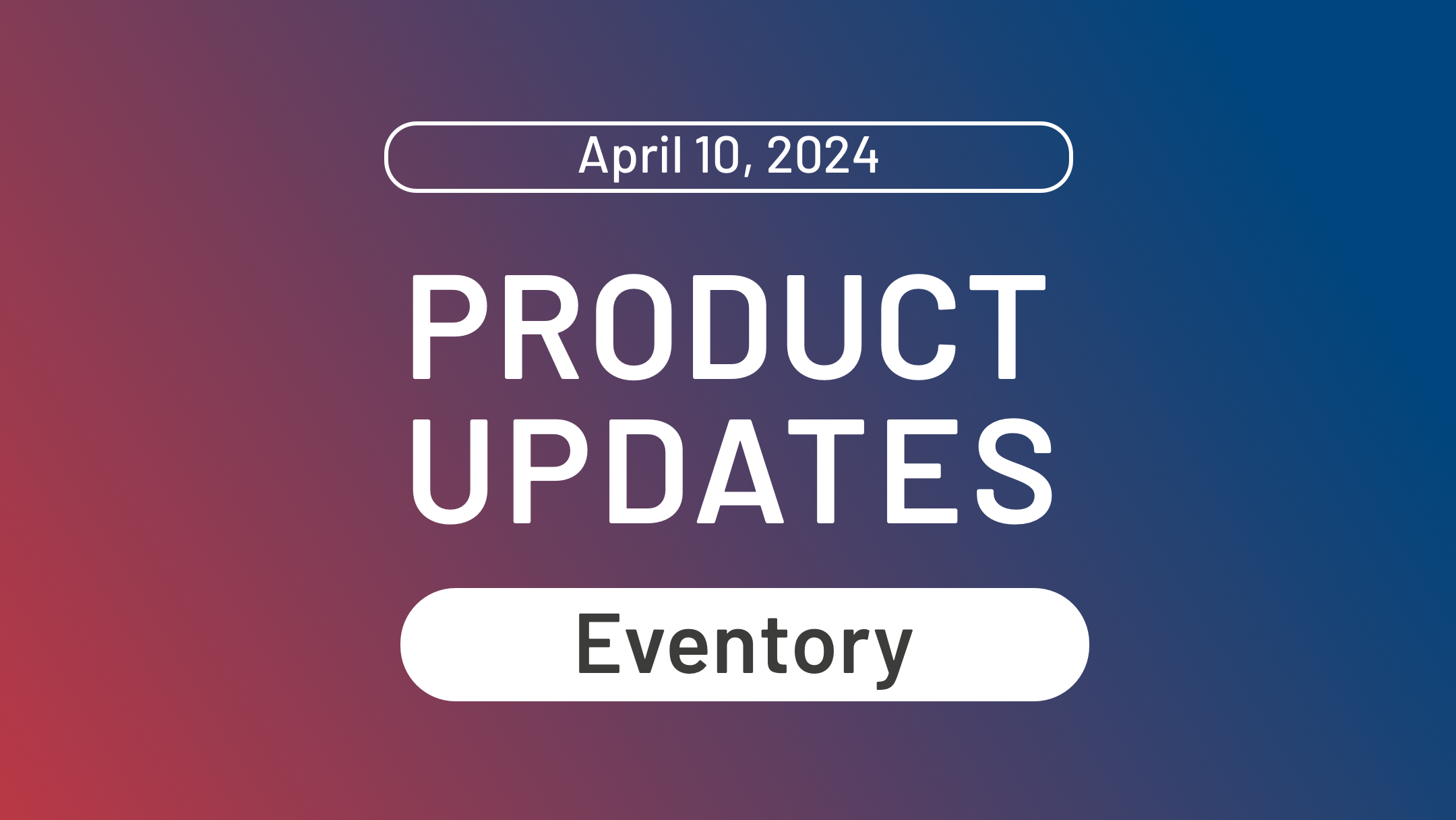 Product Update Eventory